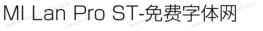 MI Lan Pro ST字体转换